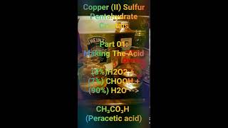 How To Make Peracetic Acid [upl. by Noskcaj]