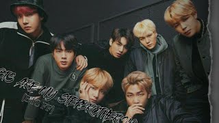 BTS are my StepbrothersBTS FFEp19 [upl. by Enyalb]