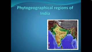 Phytogeographical regions of India [upl. by Oicnerual630]