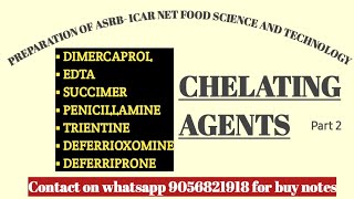 CHELATING AGENTS FOOD ADDITIVES PREAPARTION OF ICAR NET part 2 [upl. by Bernadene212]