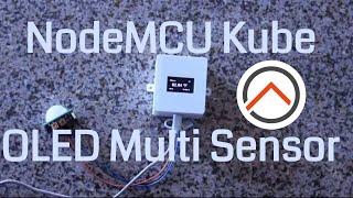 NodeMCU ESP8266 Kube Multi Sensor for openHab home automation Demo amp Overview [upl. by Ardnaid]