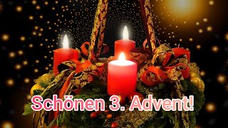 Besinnliche amp liebe Grüße zum 3 Advent [upl. by Dickinson]