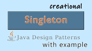 Singleton Design Pattern in Java  Lazy and Eager Implementation [upl. by Tizes483]