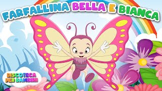 Farfallina Bella e Bianca  Le più belle Canzoni per Bambini in 3D [upl. by Intruoc599]