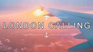 London Calling [upl. by Nohtanhoj284]