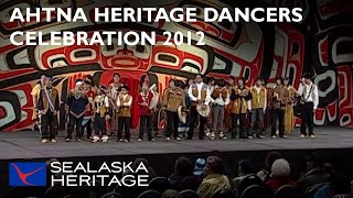 Ahtna Heritage Dancers Celebration 2012 I Sealaska Heritage [upl. by Antonio]