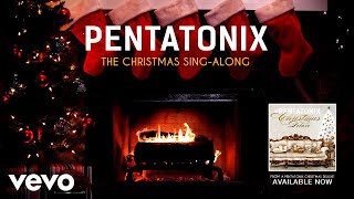 Pentatonix  The Christmas SingAlong Yule Log [upl. by Avah]