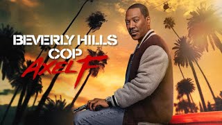 Beverly Hills Cop Axel F 2024 Movie  Eddie Murphy amp Joseph GordonLevitt  Updates amp Facts [upl. by Fleur]