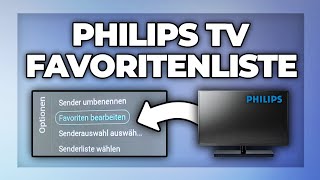 Philips TV Favoritenliste erstellen und bearbeiten  Tutorial [upl. by Inaniel509]