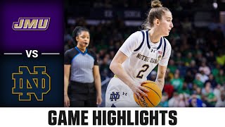 James Madison vs Notre Dame Game Highlights  202425 ACC Women’s Basketball [upl. by Analah]