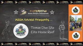 Tioman Dive Site  Elite House Reef  ASSA DIVER Team  KAU SUKA DIVEAKU SUKA DIVE [upl. by Wanda499]