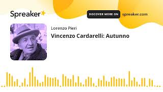 Vincenzo Cardarelli Autunno [upl. by Naaman]