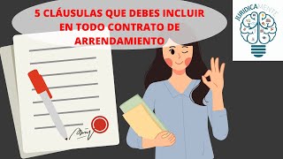 5 CLÁUSULAS QUE DEBES INCLUIR EN TODO CONTRATO DE ARRENDAMIENTO [upl. by Colier]