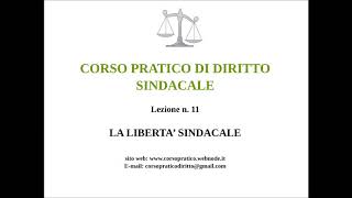 11 LA LIBERTA SINDACALE [upl. by Colley635]