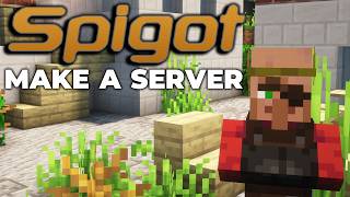 How To Make a Spigot Minecraft Server [upl. by Nauqel214]