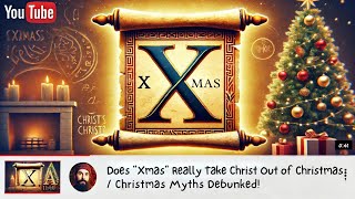 Does Xmas Really Take Christ Out of Christmas Christmas Myths Debunked [upl. by Winfield711]