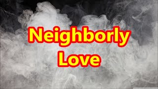 TTABLOG 0070  Neighborly Love [upl. by Klaus725]