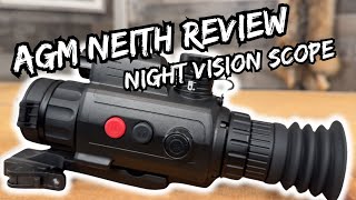 Budget Night Vision Scope  AGM Neith Review [upl. by Fauch]