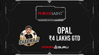 GIVEAWAY ALERT Watch SharmaJI take on PokerSaints ₹4 Lakhs GTD Opal tonight [upl. by Kitarp]