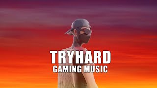 1 Hora De Musica TryHard  Fortnite TRYHARD Music 🚨 Trap x Bass x Dubstep x House x EDM Gaming Mix [upl. by Scevo]