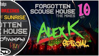 Forgotten Scouse House  THE MIXES  Volume 10 Alex K Special [upl. by Notirb]