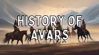 History of Avars [upl. by Ardnasirhc638]