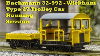 Bachmann 32992  Wickham Type 27 Trolley Car Running Session [upl. by Stephania]