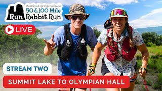 2024 Run Rabbit Run 100  Stream 2  Summit Lake to Olympian Hall [upl. by Hervey]