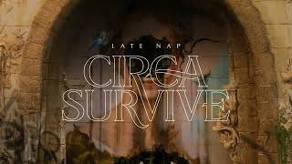 Circa Survive  Late Nap Visualizer [upl. by Kendrah]