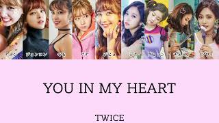 【日本語字幕】TWICE  YOU IN MY HEART [upl. by Amethyst]