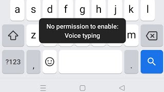 how to fix no permission to enable voice typing problem on Gboard  Google voice typing not working [upl. by Zeuqcaj]