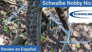 Schwalbe Nobby Nic Review Español México [upl. by Konyn]