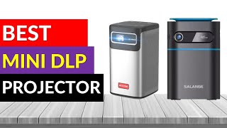 TOP 10 Best Mini DLP Projector in 2024 [upl. by Hploda184]