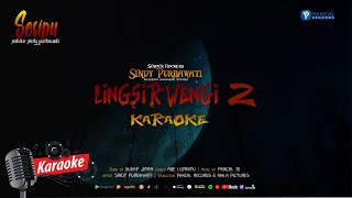 Lingsir Wengi 2  Karaoke  Tanpa Vocal [upl. by Bikales]