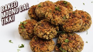 Moong Dal Tikki Recipe  Baked Moong Dal Tikki  Healthy Snack Recipe  Bhumika [upl. by Nirb42]