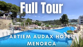 ARTIEM Audax  Hotel in Cala Galdana Menorca  Full Tour [upl. by Ecile]