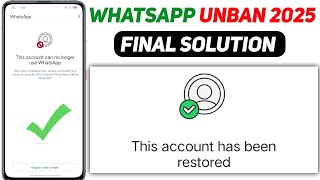 Whatsapp Unban New 2025  This account can no longer use whatsapp  whatsapp Unban kaise kare 2025 [upl. by Ytsud]