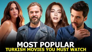 Top 10 Most Popular Turkish Movies That you Must Watch [upl. by Bax821]