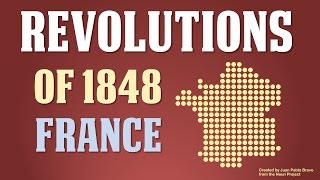 Revolutions of 1848 in France Part 2 of 5 [upl. by Nilad]