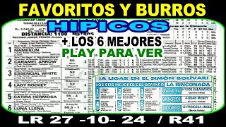 🟢 PRONOSTICOS FAVORITOS Y BURROS HIPICOS 271024 ☑  LA RINCONADA R41   LOS 6 MEJORES [upl. by Aivataj197]