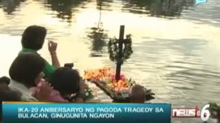 News6 Ika20 anibersaryo ng Pagoda tragedy sa Bulacan ginugunita ngayon [upl. by Eniamreg334]