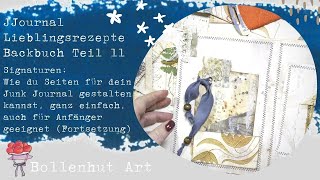 Wie du als Anfänger Seiten im Junk Journal gestalten kannst ❤️Junk Journal Deutsch ❤️ Bollenhut Art [upl. by Gates858]