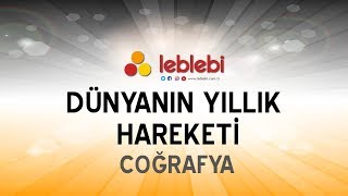 COĞRAFYA  DÜNYANIN YILLIK HAREKETİ [upl. by Minabe]