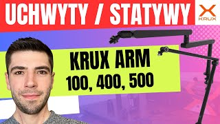 🔥Najlepsze ramię mikrofonowe  KRUX ARM 100 i KRUX ARM 400  😃 ❤️ NOWOŚĆ  unboxing  recenzja [upl. by Beauregard]