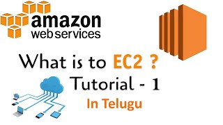 What is EC2  AWS EC2  Tutorial 1  In Telugu [upl. by Anneirda]