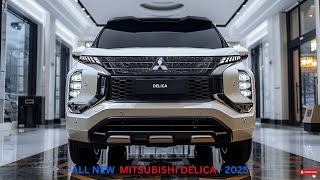 2025 AllNew Mitsubishi Delica The Best MPV Car for Your Travels [upl. by Euqinay]