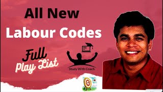 Overview of New Labour Codes  Full Play List  Explained by CS Shantanu Pethe [upl. by Karlotta48]