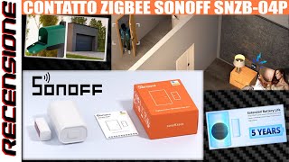 Il contatto universale RECENSIONE Sonoff SNZB04P Zigbee sensore porte finestre [upl. by Carrnan]