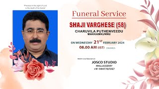 FUNERAL SERVICE  SHAJI VARGHESE 58  21022024 0800 AM  JOSCO STUDIO MALLASSERY 9447707357 [upl. by Bowes643]