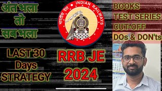 RRB JE last 30 days strategy 2024 by selected JEs  How to crack rrb je [upl. by Rennug291]